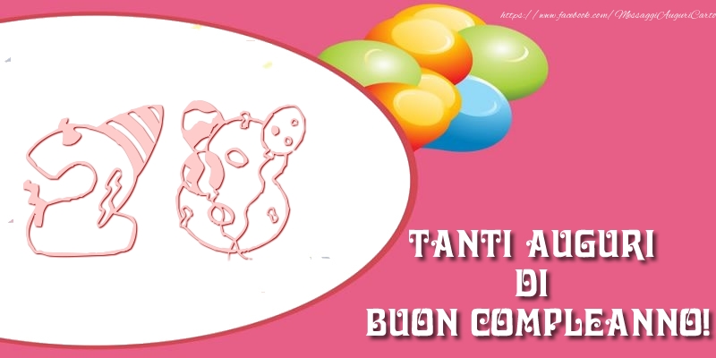 Tanti auguri di buon compleanno per 28 anni!