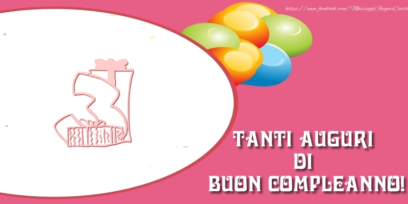 Tanti auguri di buon compleanno per 3 anni!
