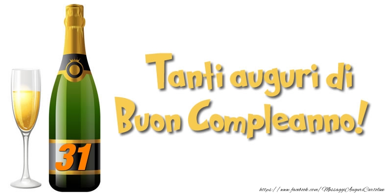 31 anni Tanti auguri di  Buon Compleanno!