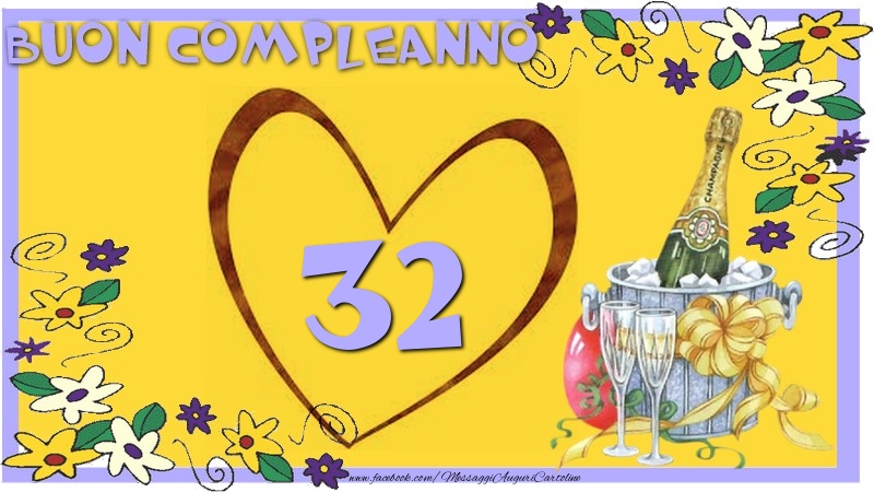 Buon Compleanno 32 anni