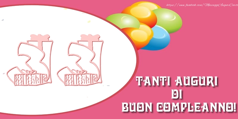 Tanti auguri di buon compleanno per 33 anni!