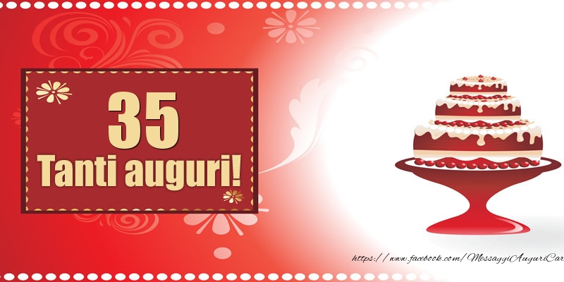 35 anni Auguri Compleanno Torta