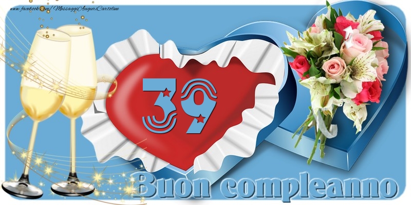39 anni Buon compleanno!
