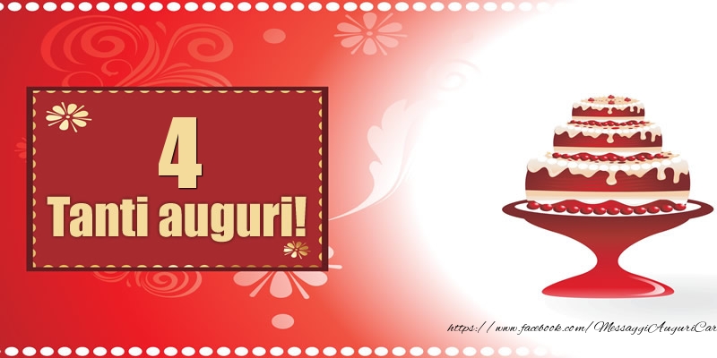 4 anni Auguri Compleanno Torta