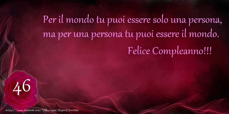 Felice Compleanno 46 anni