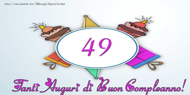 Tanti Auguri di Buon Compleanno! 49 anni