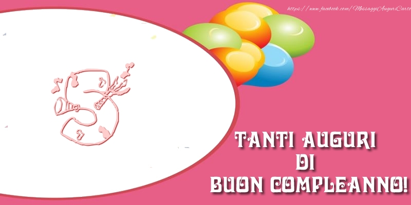 Tanti auguri di buon compleanno per 5 anni!