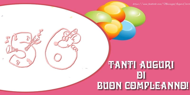 Tanti auguri di buon compleanno per 56 anni!