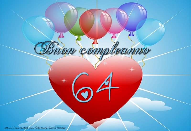 64 anni, Buon compleanno!
