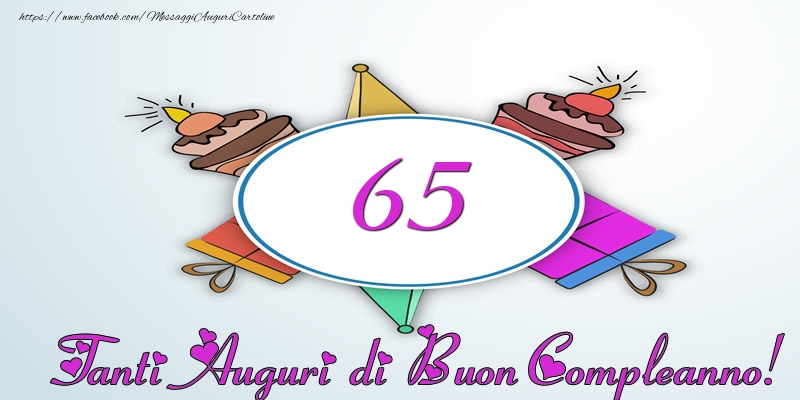 Tanti Auguri di Buon Compleanno! 65 anni
