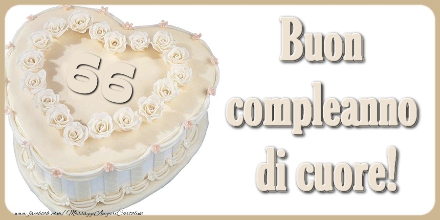 66 anni Buon compleanno di cuore!