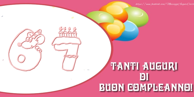 Tanti auguri di buon compleanno per 67 anni!