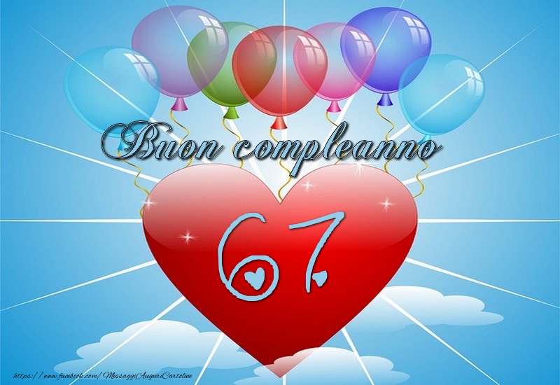 67 anni, Buon compleanno!