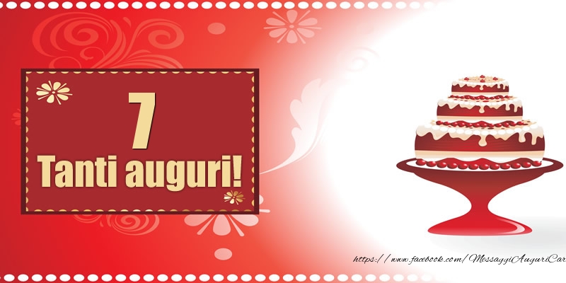 7 anni Auguri Compleanno Torta