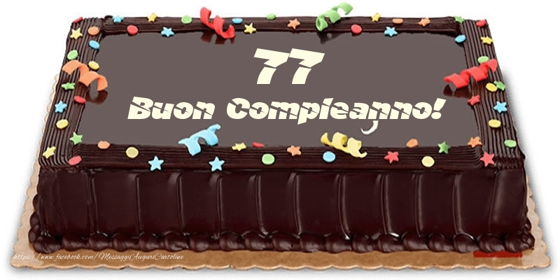 Torta 77 anni Buon Compleanno!