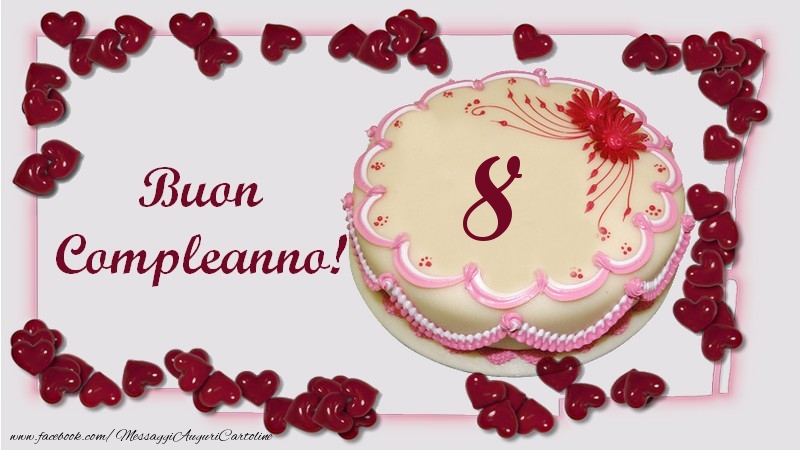 Buon Compleanno! 8 anni