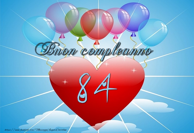 84 anni, Buon compleanno!