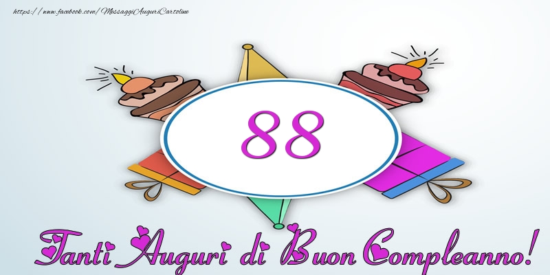 Tanti Auguri di Buon Compleanno! 88 anni