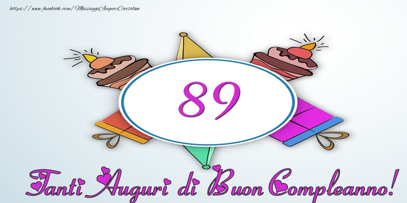 Tanti Auguri di Buon Compleanno! 89 anni