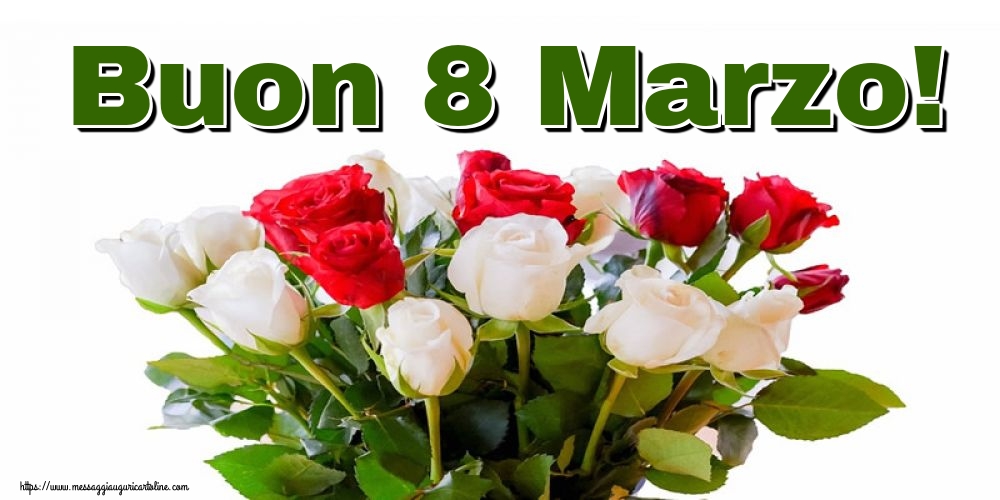 8 Marzo Buon 8 Marzo!