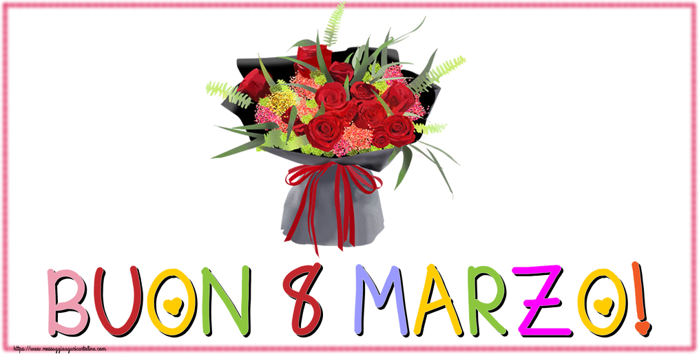 Buon 8 Marzo!