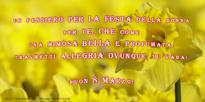 Cartoline di 8 Marzo - Auguri per la Festa della Donna 8 Marzo - messaggiauguricartoline.com