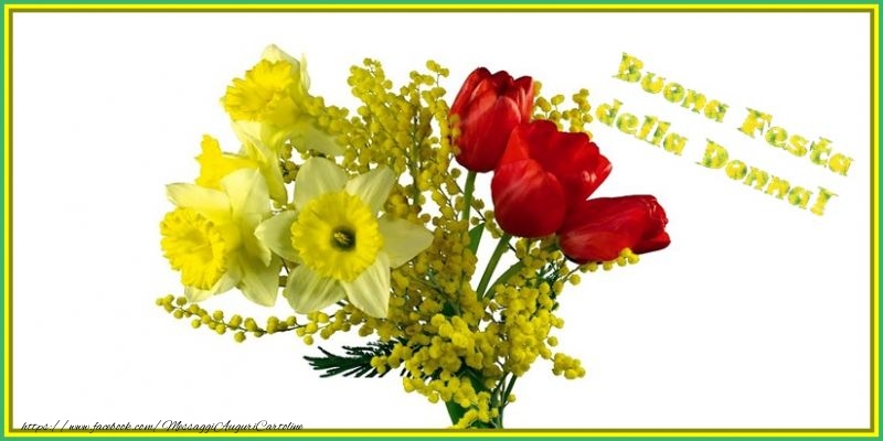 Auguri per la Festa della Donna 8 Marzo