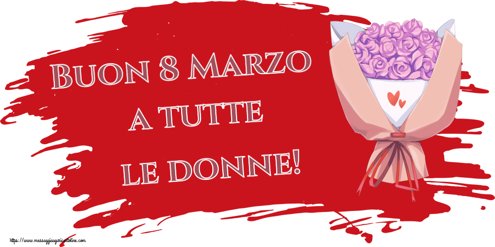 Buon 8 Marzo a tutte le donne! ~ bouquet di fiori
