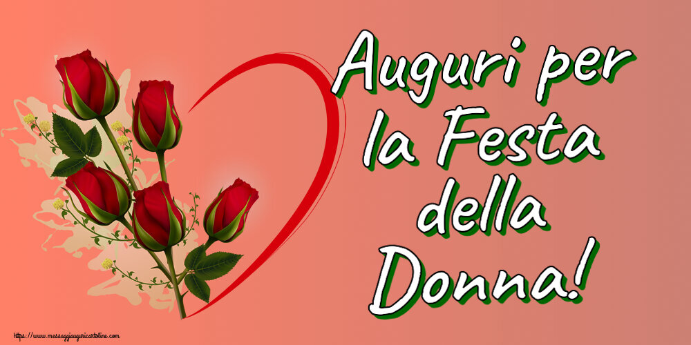 Auguri per la Festa della Donna! ~ 5 rose rosse con cuori