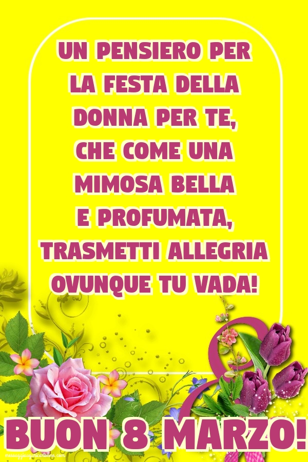 Buon 8 Marzo!