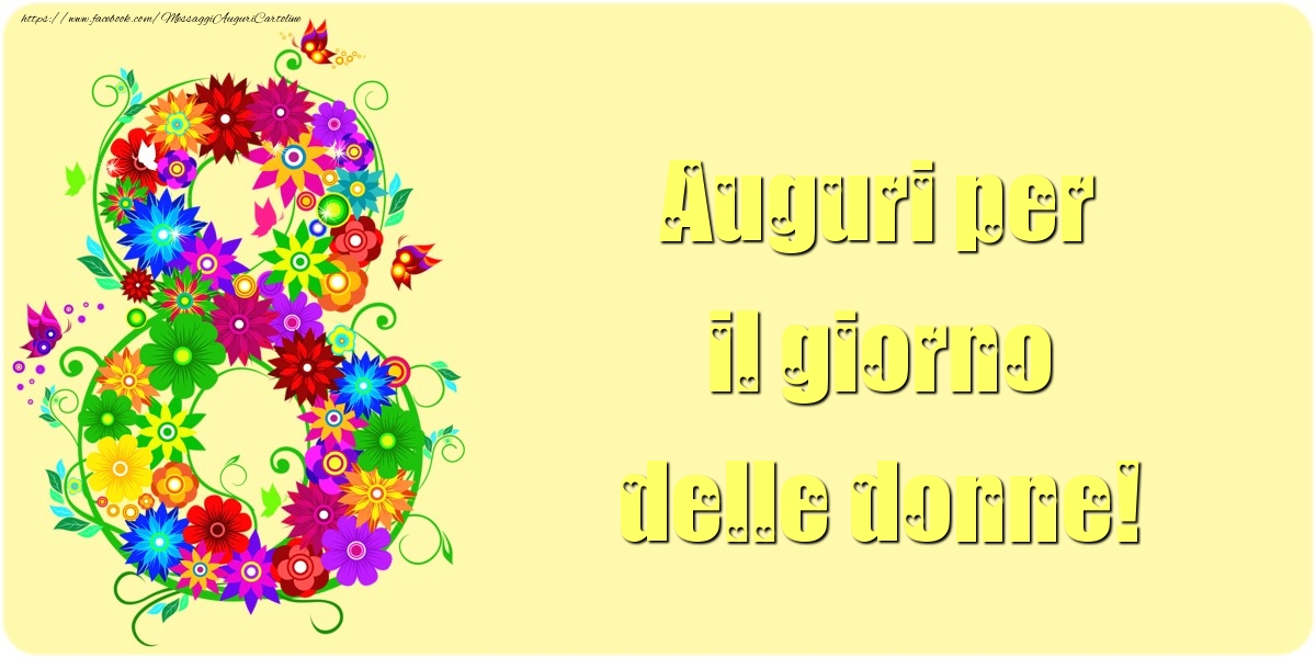 Auguri per il giorno delle donne!