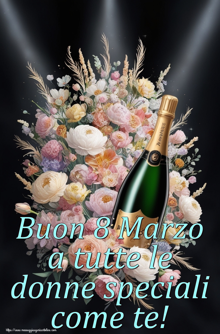 Buon 8 Marzo a tutte le donne speciali come te!