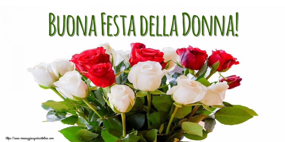 8 Marzo Buona Festa della Donna!