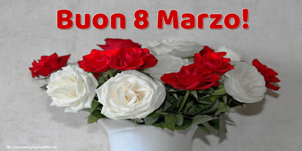 Buon 8 Marzo!