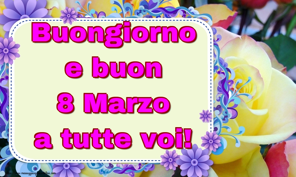 Buongiorno e buon 8 Marzo a tutte voi!