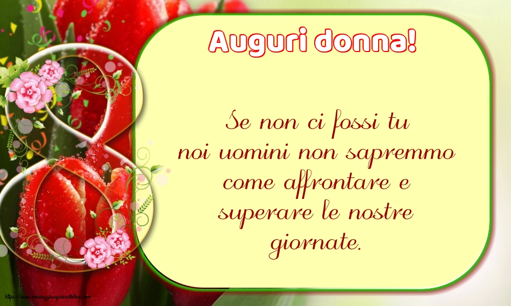 8 Marzo Auguri donna!