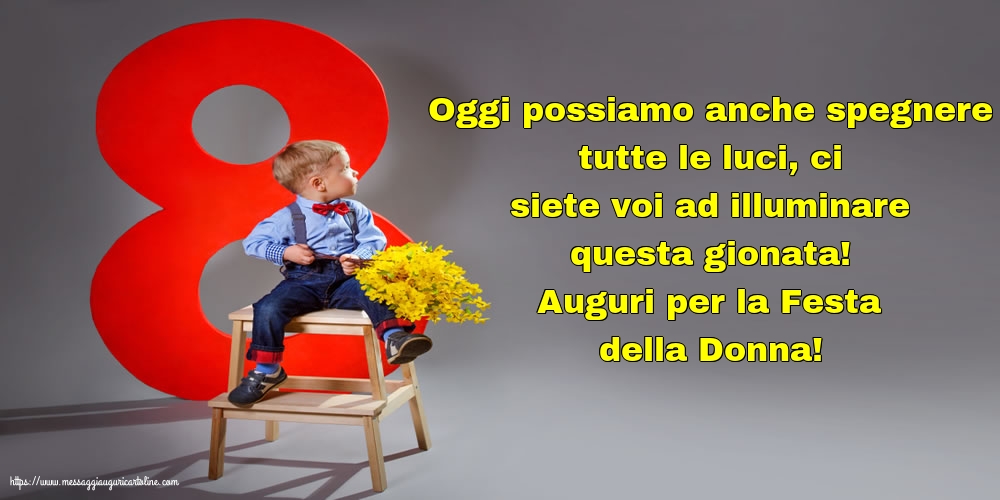 Auguri per la Festa della Donna!