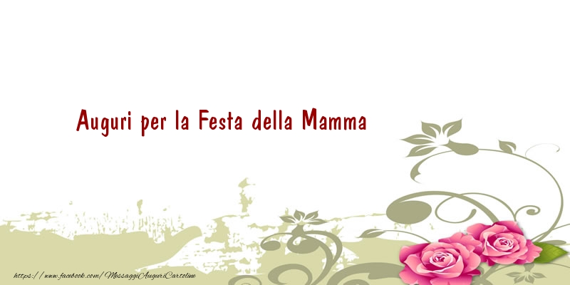 Auguri per la Festa della Mamma