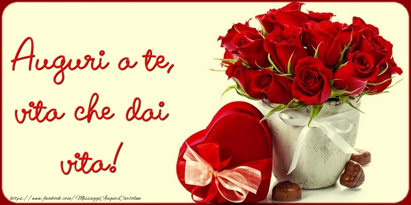 Cartoline di Festa della mamma - Auguri a te, vita che dai vita! - messaggiauguricartoline.com