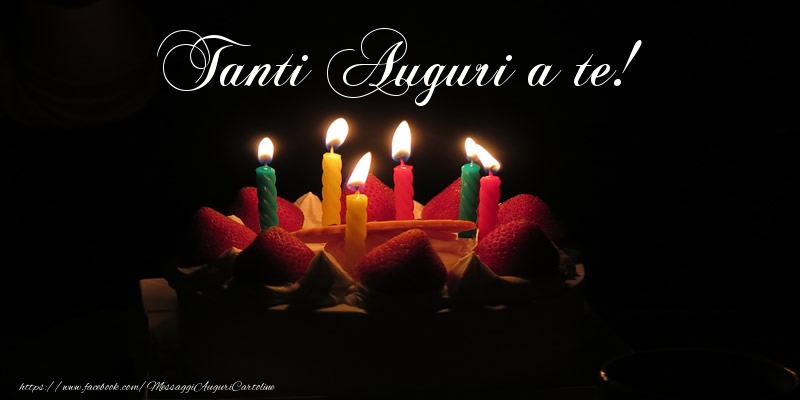 Tanti Auguri a te!