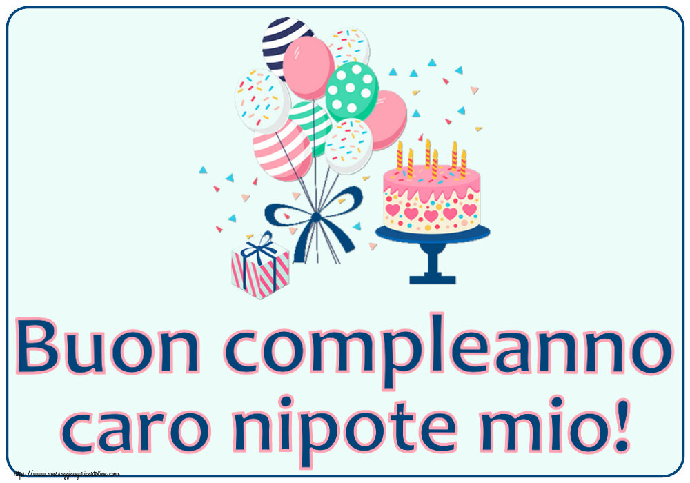Bambini Buon compleanno caro nipote mio! ~ torta e palloncini