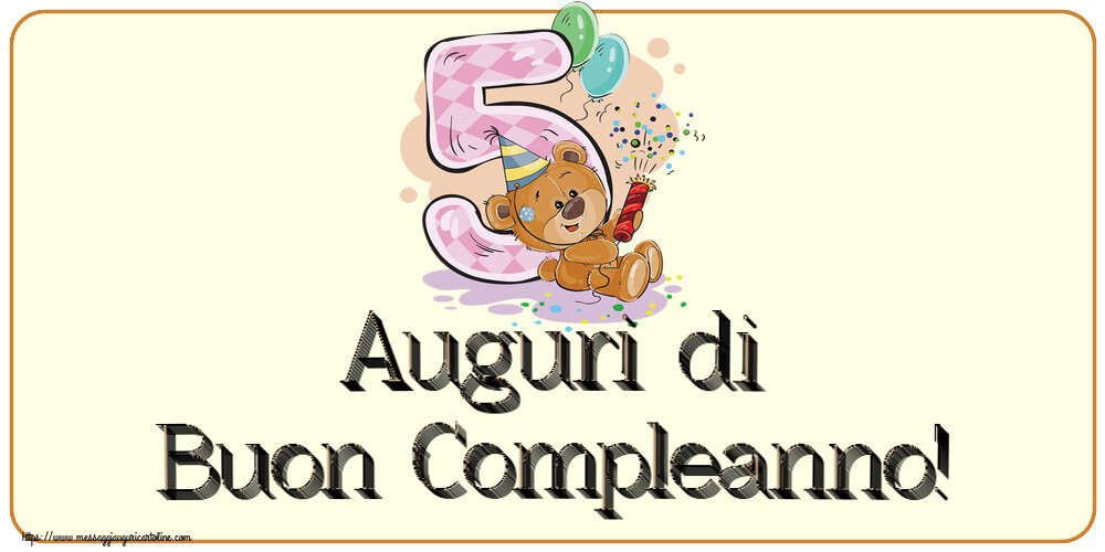 Auguri di Buon Compleanno! ~ 5 anni