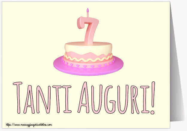 Bambini Tanti Auguri! ~ Torta 7 anni