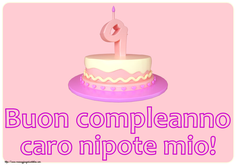 Bambini Buon compleanno caro nipote mio! ~ Torta 9 anni