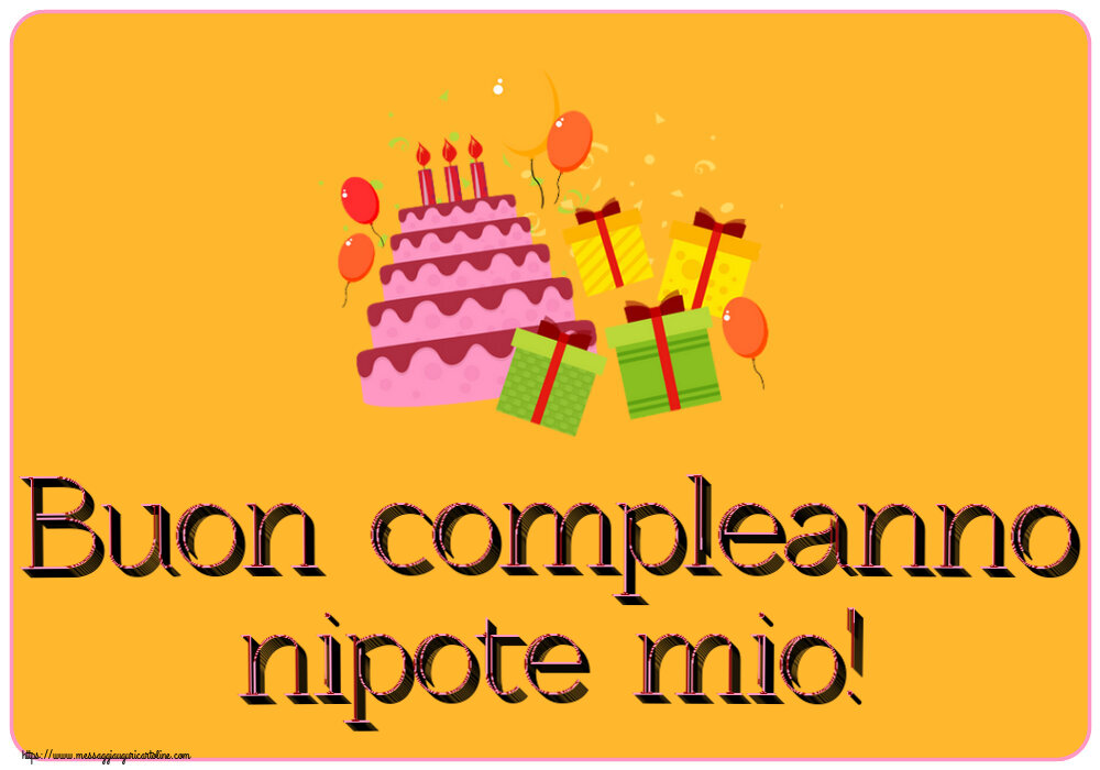 Bambini Buon compleanno nipote mio! ~ torta, regali e palloncini