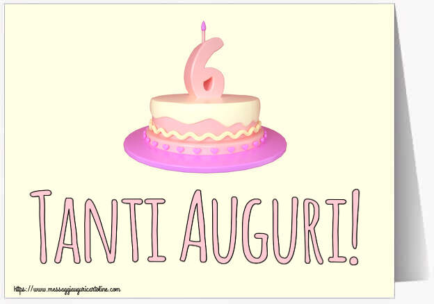 Tanti Auguri! ~ Torta 6 anni