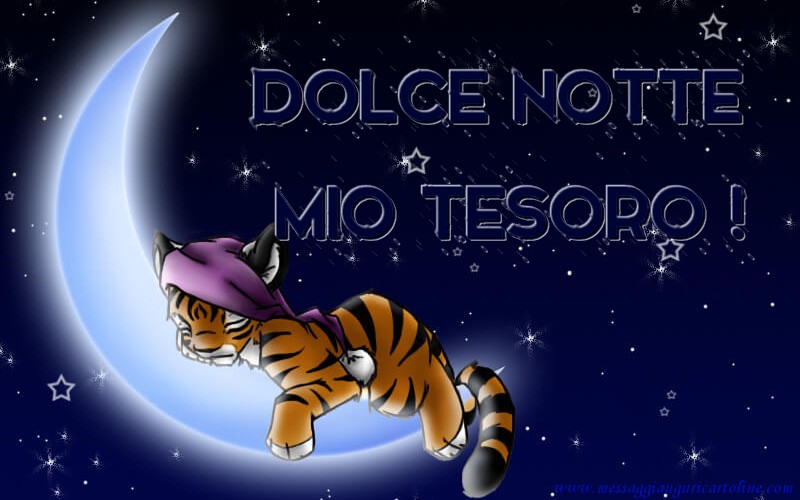 Cartoline di buonanotte - Dolce notte mio tesoro! - messaggiauguricartoline.com