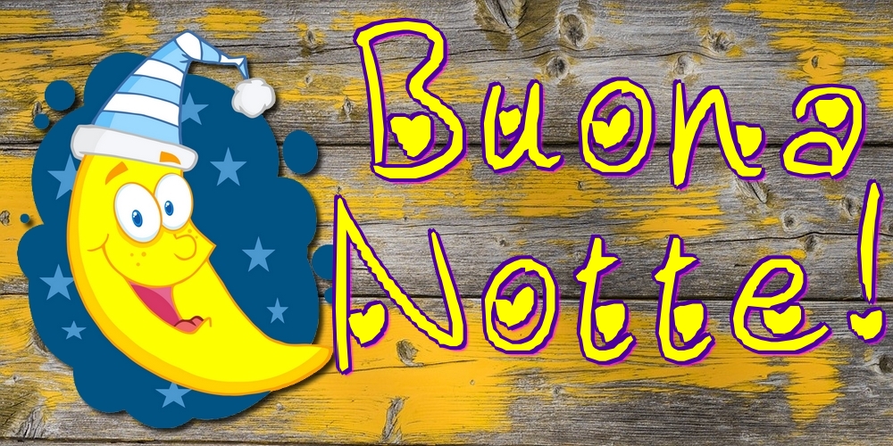 Cartoline di buonanotte - Buona Notte! - messaggiauguricartoline.com