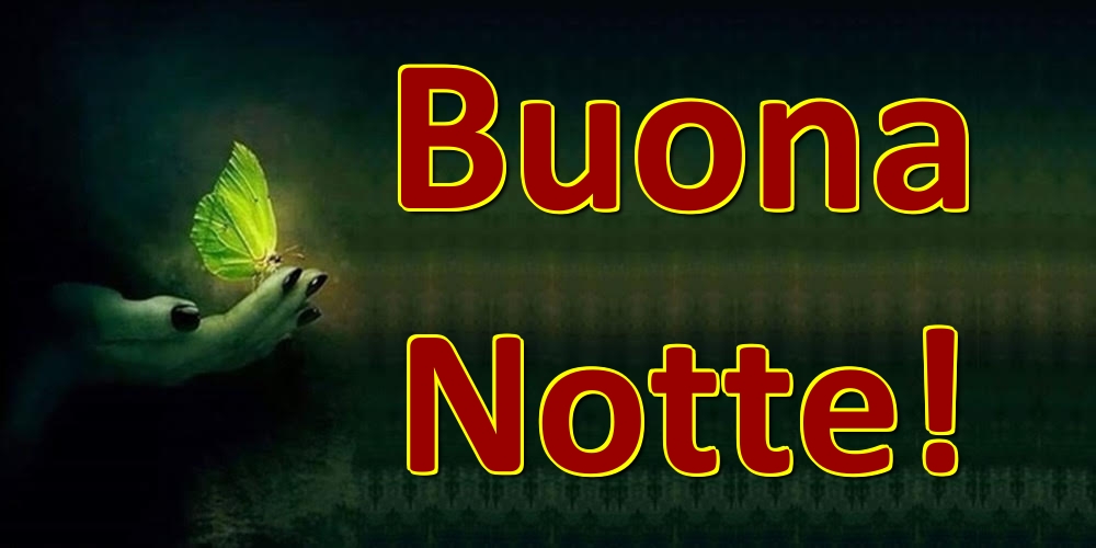 Cartoline di buonanotte - Buona Notte! - messaggiauguricartoline.com