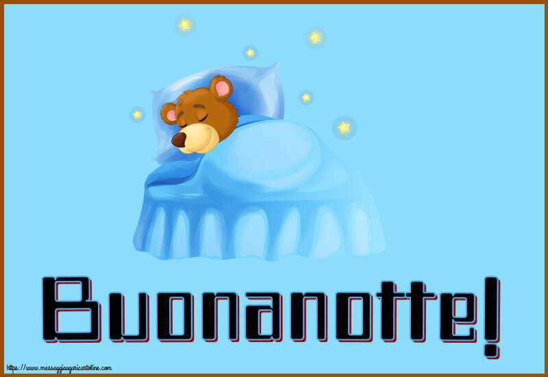 Buonanotte Buonanotte!